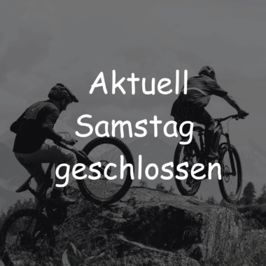 Aktuell Samstag geschlossen